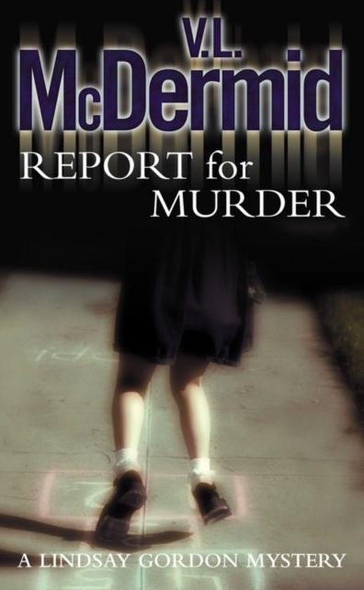 9780007191741-Report-for-Murder-Lindsay-Gordon-Crime-Series-Book-1