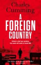 9780007346431-A-Foreign-Country-Thomas-Kell-Spy-Thriller-Book-1