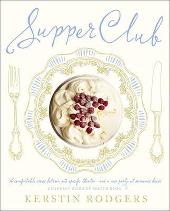 9780007382996-Supper-Club-Recipes-And-Notes-From-The-Underground-Restaurant