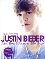 9780007395934-Justin-Bieber---First-Step-2-Forever-My-Story