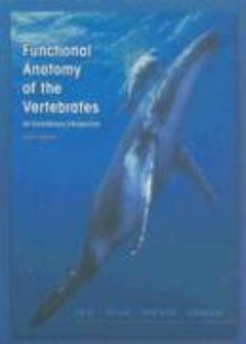 9780030223693 Functional Anatomy of the Vertebrates
