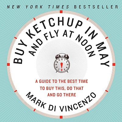 9780061730887 Buy Ketchup in May and Fly at Noon