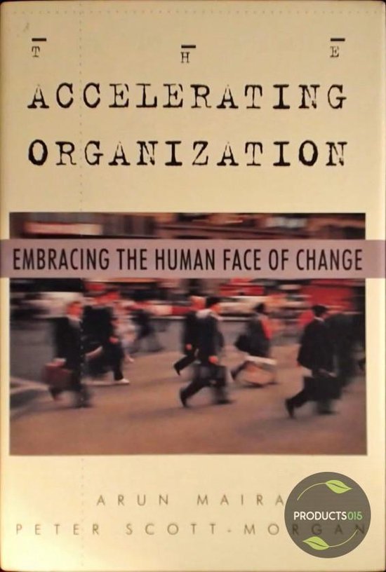 9780070577206 The Accelerating Organization