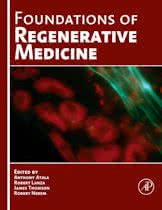 9780123750853 Foundations Of Regenerative Medicine