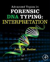 9780124052130 Advanced Topics in Forensic DNA Typing