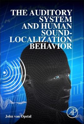 9780128015292 Auditory System and Human SoundLocalization Behavior