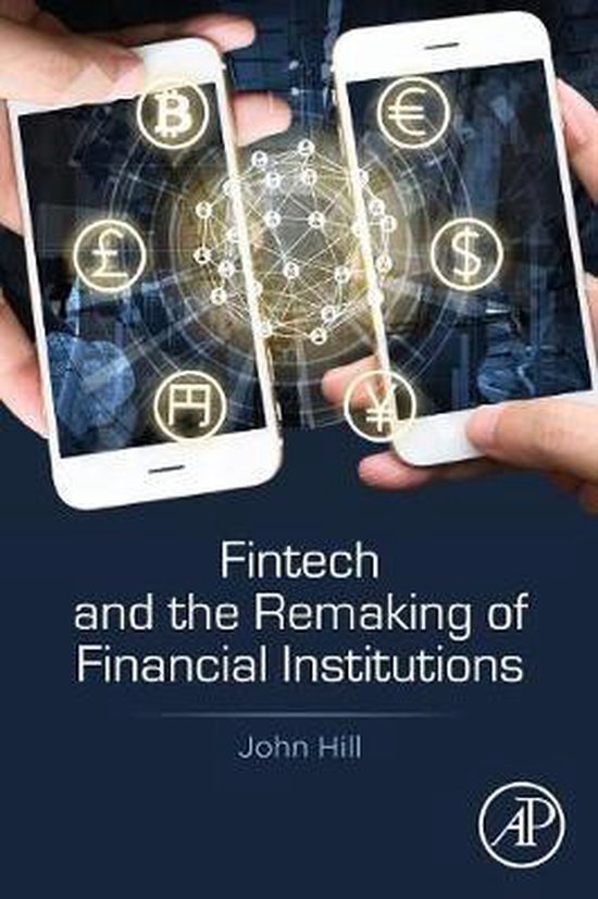 9780128134979 Fintech and the Remaking of Financial Institutions