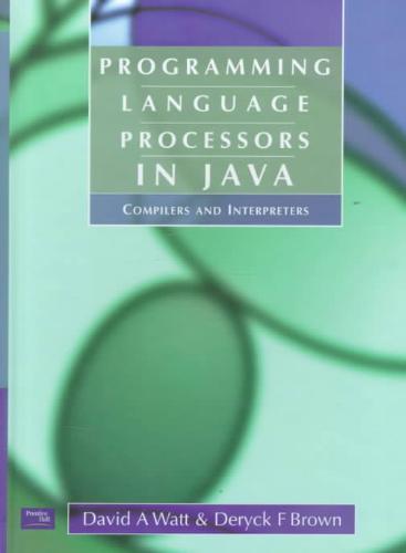 9780130257864 Programming Language Processors In Java