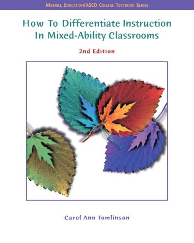 9780131195004 How To Differentiate Instruction In Mixed Ability Classrooms