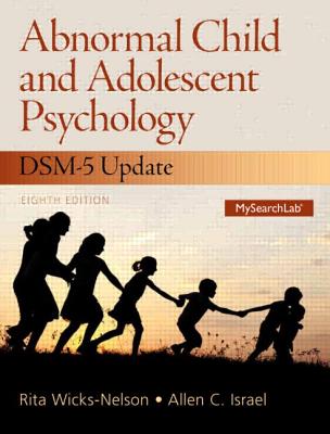 9780133766981 Abnormal Child and Adolescent Psychology with DSMV Updates