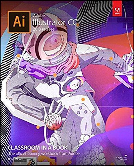 9780134852492 Adobe Illustrator CC Classroom in a Book 2018 release