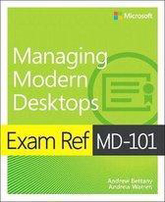 9780135560839 Exam Ref MD101 Managing Modern Desktops 1e