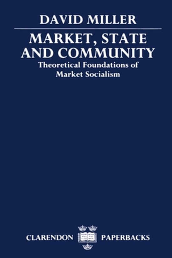 9780198278641 Clarendon Paperbacks Market State and Community