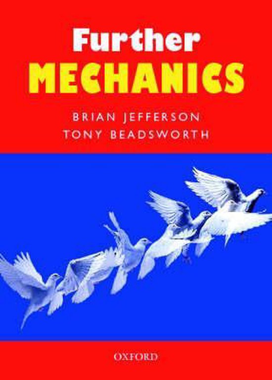 9780199147380 Further Mechanics P