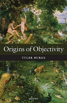 9780199581399 Origins Of Objectivity