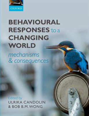 9780199602575 Behavioural Responses To A Changing World