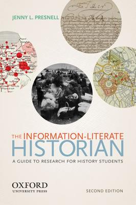 9780199926046 The InformationLiterate Historian