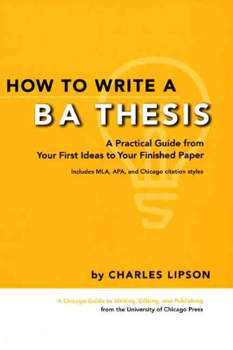 9780226481265 How To Write A Ba Thesis