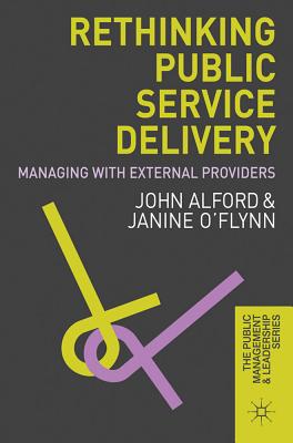 9780230237957 Rethinking Public Service Delivery