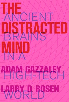 9780262034944 The Distracted Mind