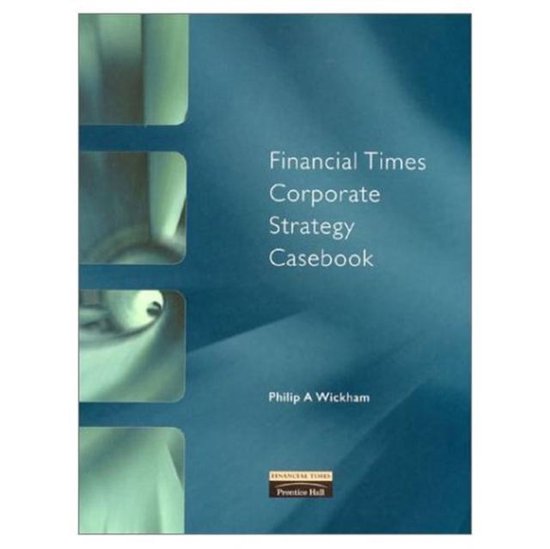 9780273643425-Financial-Times--Corporate-Strategy-Case-Book