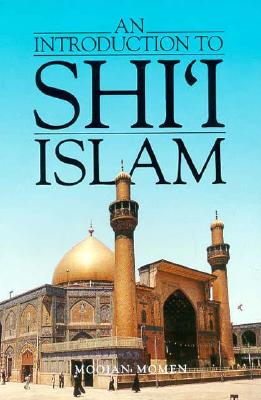 9780300035315 An Introduction to Shii Islam