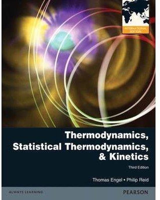 9780321814203 Thermodynamics Statistical Thermodynamics  Kinetics
