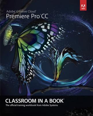 9780321919380 Adobe Premiere Pro CC Classroom in a Book