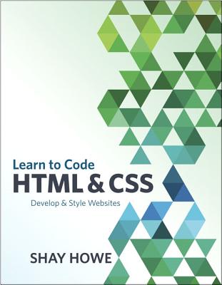 9780321940520 Learn to Code HTML and CSS