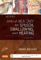 9780323239820 Netters Atlas of Anatomy for Speech Swallowing and Hearing
