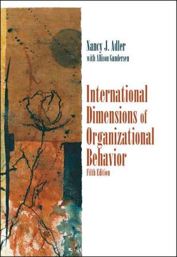 9780324360745 International Dimensions of Organizational Behavior