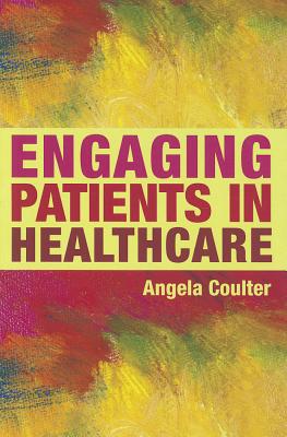 9780335242719 Engaging Patients In Healthcare
