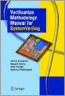 9780387255385 Verification Methodology Manual for Systemverilog