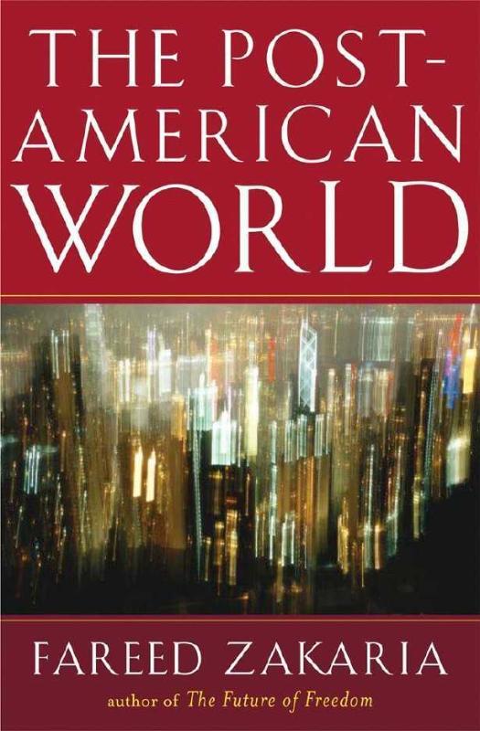 9780393062359 The PostAmerican World