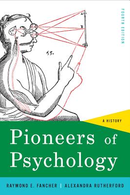 9780393935301 Pioneers of Psychology