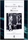 9780415198271 Educational Role of the Museum