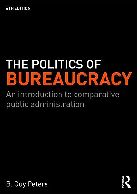 9780415342100 The Politics Of Bureaucracy