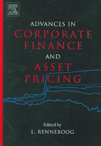 9780444527233 Advances in Corporate Finance and Asset Pricing