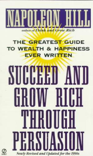 9780451174123 Succeed and Grow Rich Through Persuasion