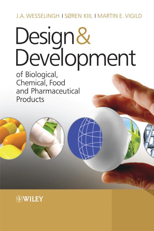 9780470061558 Design And Development Of Biological Chemical Food And Pharmaceutical Products