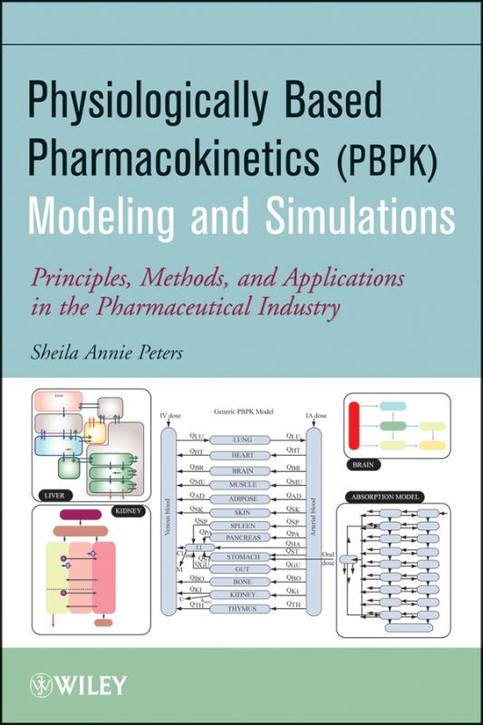 9780470484067 Physiologically Based Pharmacokinetic PBPK Modeling and Simulations