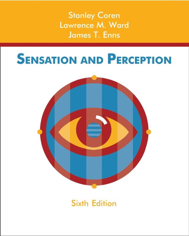 9780471272557 Sensation and Perception