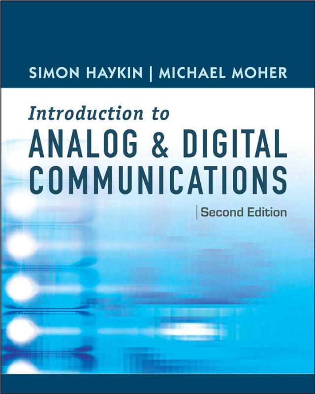 9780471432227 An Introduction to Analog and Digital Communications