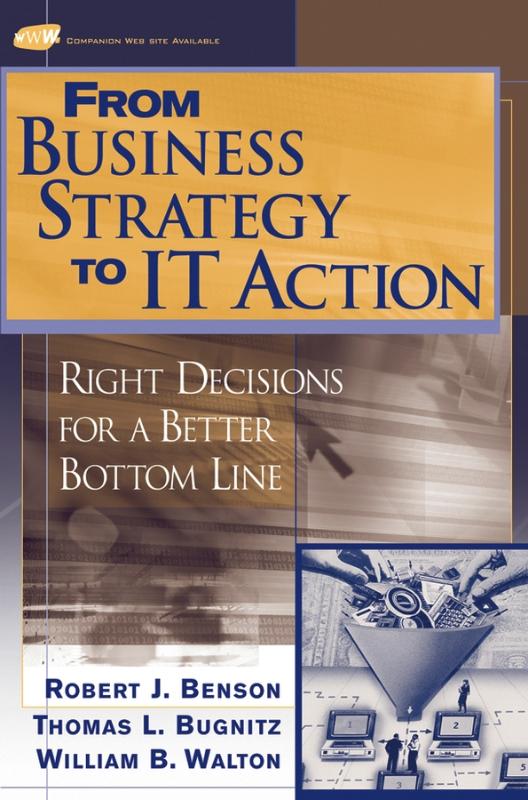 9780471491910 From Business Strategy to It Action