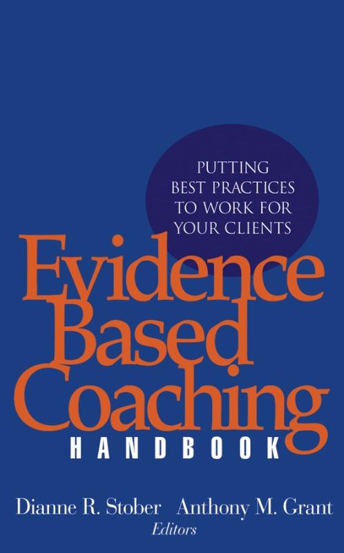 9780471720867 The Evidence Based Coaching Handbook