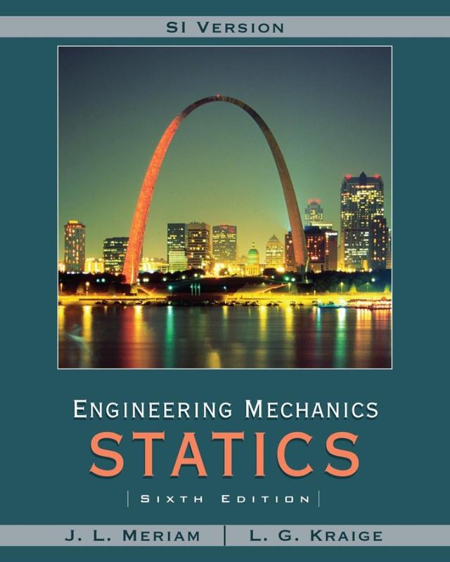 9780471787020 Engineering Mechanics Statics SI Version