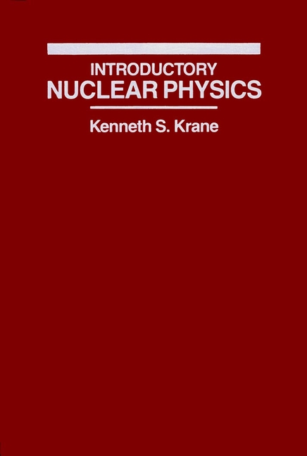 9780471805533 Introductory Nuclear Physics