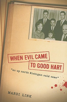 9780472033157 When Evil Came To Good Hart