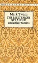 9780486270692 The Mysterious Stranger and Other Stories