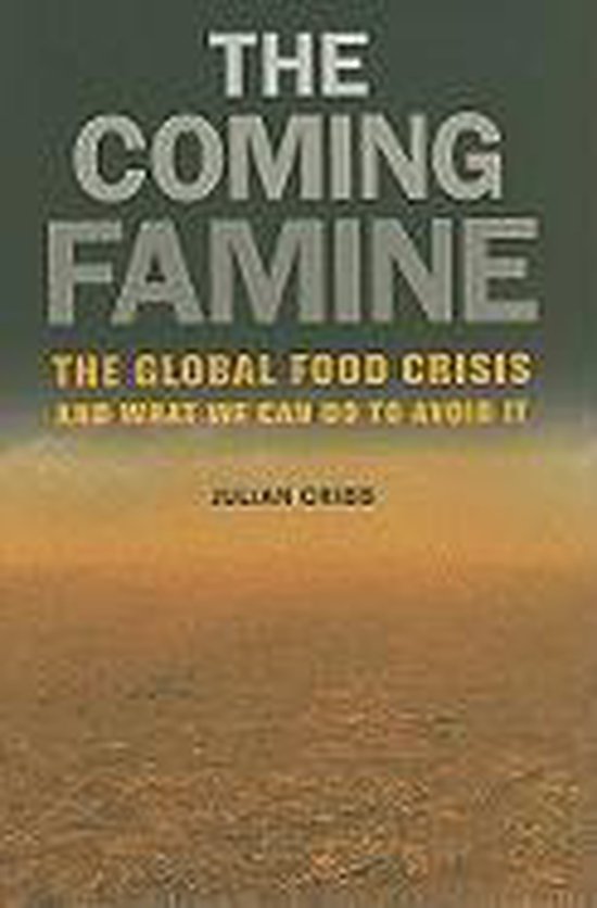 9780520260719 The Coming Famine